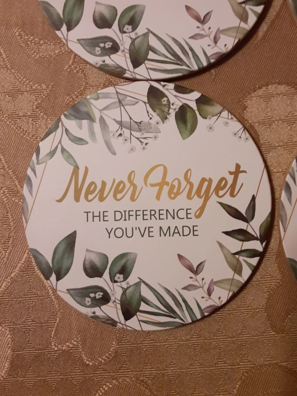 Never Forget The Difference You've Made Coaster Set